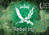 《反叛公司》Rebel Inc.新手怎么玩