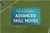 FIFA16进阶花式动作视频教程