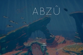 《ABZU》试玩视频美丽的海洋之旅