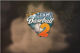 《超级棒球2》上市宣传片一览 满足核心棒球粉丝