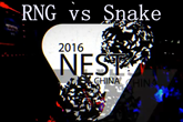 《LOL》2016NEST全国电竞大赛RNG vs Snake比赛视频