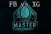 《LMS》2017春季赛FB vs XG比赛视频