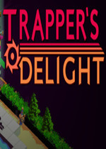 Trapper‘s Delight
