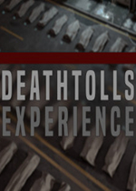 DeathTolls Experience 英文版