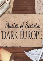 Master of Secrets: Dark Europe