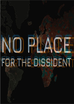 No Place for the Dissident 英文版