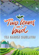 Two Leaves and a bud - Tea Garden Simulator 英文版