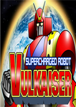 超级机器人VULKAISER 英文版