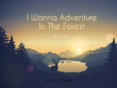 I wanna adventure in the forest easy ver.